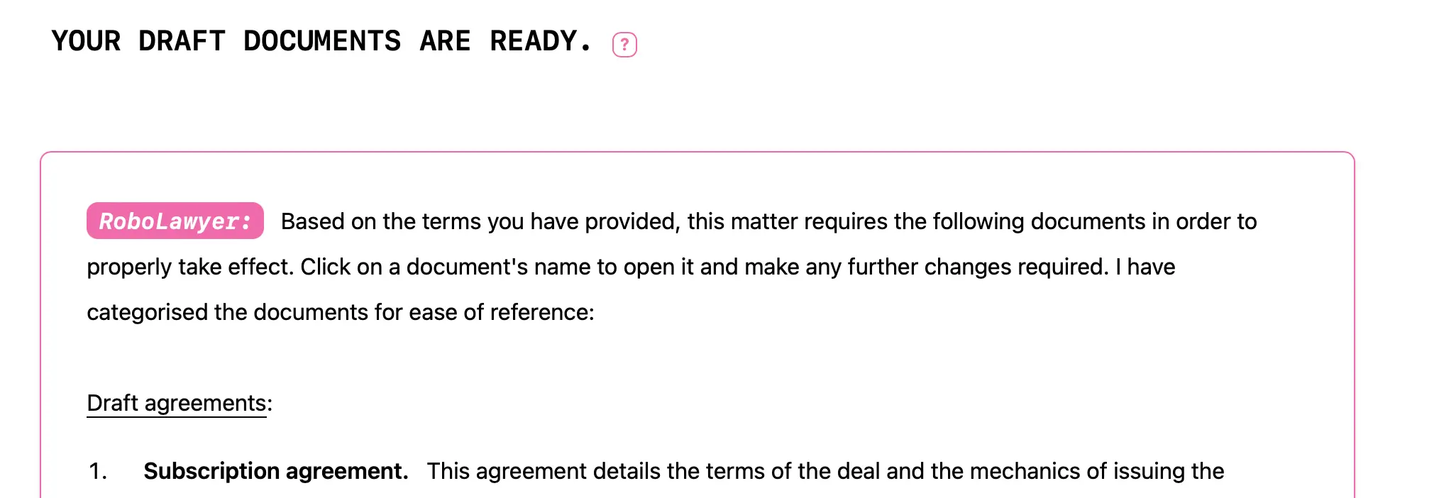 A screenshot demonstrating how RoboLawyer determines which documents are required